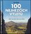 100 nejhezčích výletů po Česku a Slovensku : pěšky, na kole, lodí a na lyžích (Jan Hocek, 2020)
