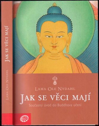 Jak se věci mají (Ole Nydahl, 2016)