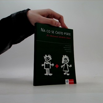 Na co se často ptáte Ze zkušeností dětského lékaře