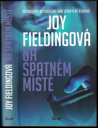 Na špatném místě (Joy Fielding, 2020)
