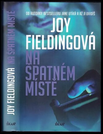Na špatném místě (Joy Fielding, 2020) Na špatném místě (Joy Fielding, 2020)