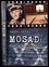 Mosad: operace Eichmann : dům na Garibaldiho ulici (Isser Harel, 2008)
