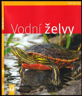 Vodní želvy (Hartmut Wilke, 2008)