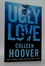 Ugly Love