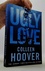 Ugly Love