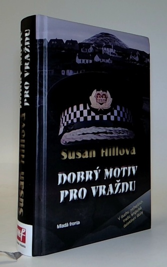 Dobrý motiv pro vraždu