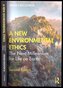 A New Environmental Ethics