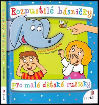 Rozpustilé básničky pro malé dětské ručičky (Romana Suchá, 2014)