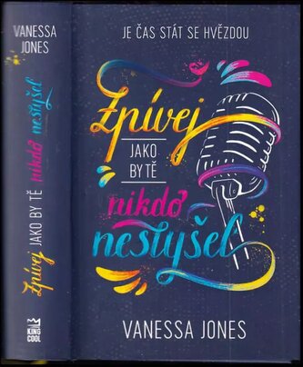 Zpívej, jako by tě nikdo neslyšel (Vanessa Jones, 2020)