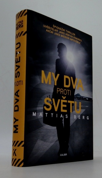 My dva proti světu