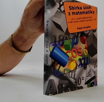 Sbírka úloh pro 2.stupeň ZŠ a nižší ročníky víceletých gymnázií, 2.díl