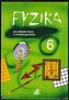 Fyzika 6 pro ZŠ a víceletá gymnázia