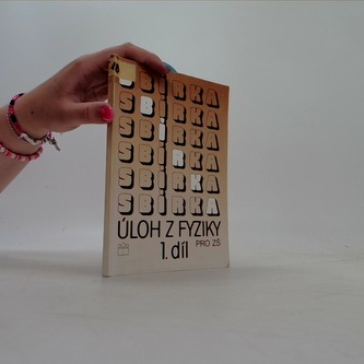 Sbírka úloh z Fyziky 1.díl pro ZŠ