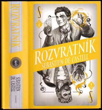 Rozvratník (Sebastien De Castell, 2020)