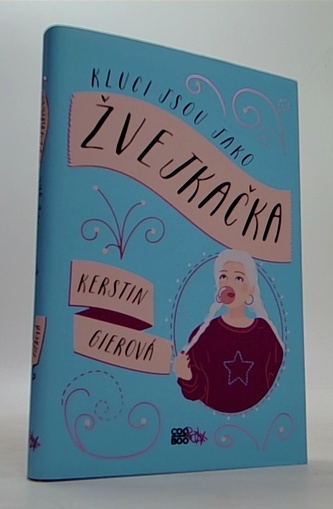 Kluci jsou jako žvejkačka