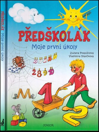 Předškolák : Moje první úkoly (Zuzana Pospíšilová, 2015)