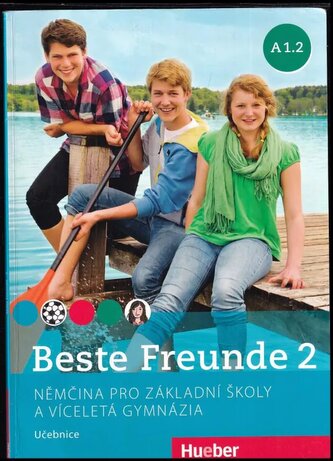 Beste Freunde 2 : němčina pro základní školy a víceletá gymnázia A1.2 (Manuela Georgiakaki, )