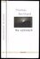 Na výšinách : pokus o záchranu, nesmysl (Thomas Bernhard, 2009)