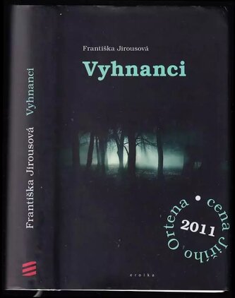 Vyhnanci (Františka Jirousová, 2010)