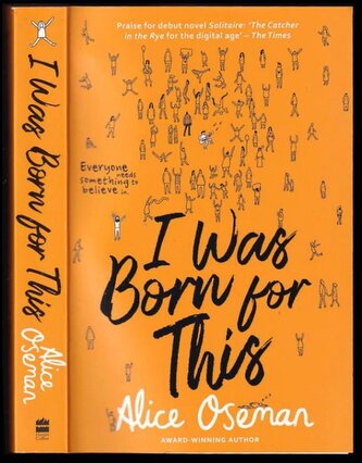 I was born for this (Alice Oseman, 2018)