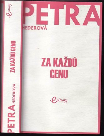 Za každú cenu (Petra Hederová, 2020)