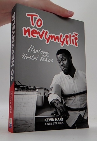 To nevymyslíš – Hartovy životní lekce