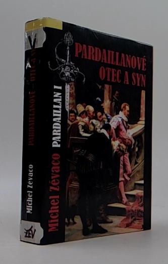 Pardaillanové Otec a syn