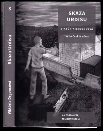 Skaza Urdisu (Viktória Drgoncová, 2020)
