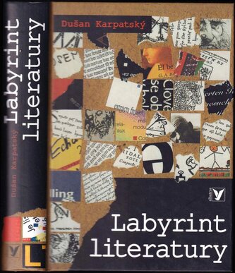 Labyrint literatury (Dušan Karpatský, 2008)