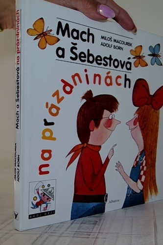 Mach a Šebestová na prázdninách