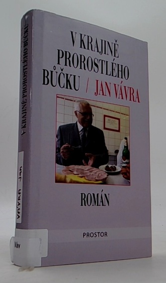 V krajině prorostlého bůčku