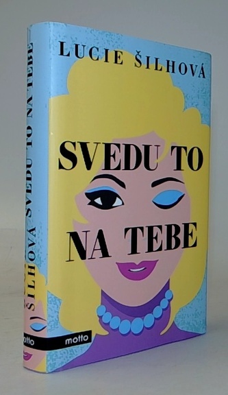 Svedu to na tebe