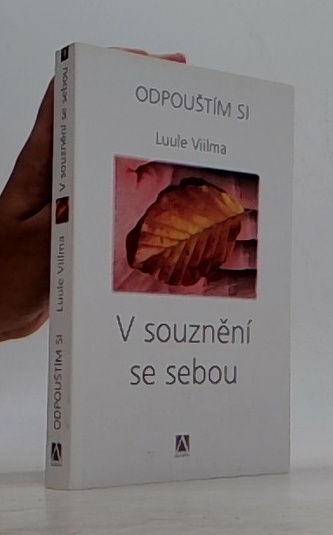 V souznění se sebou - Odpouštím si