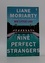 Nine Perfect Strangers
