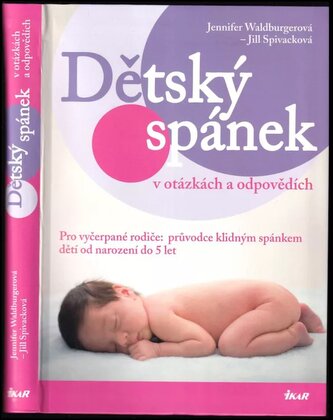 Dětský spánek v otázkách a odpovědích (Jennifer Waldburger, 2009)
