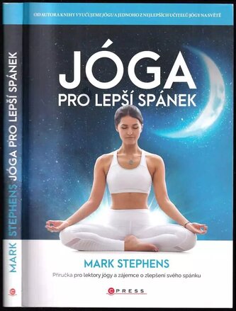 Jóga pro lepší spánek : příručka pro lektory jógy a zájemce o zlepšení svého spánku (Mark Stephens, 2020)