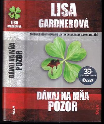 Dávaj na mňa pozor (Lisa Gardner, 2020)