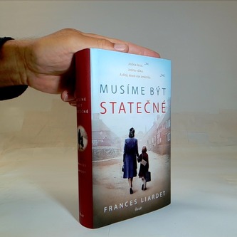 Musíme být statečné