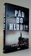 Pád do hlubin Pád do hlubin