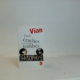 J'Irai Cracher Sur Vos Tombes