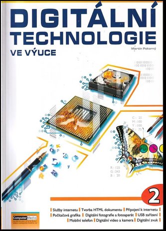 Digitální technologie ve výuce : 2. díl (Martin Pokorný, 2009)