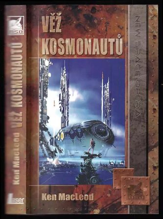Věž kosmonautů (Kenneth MacLeod, 2009)