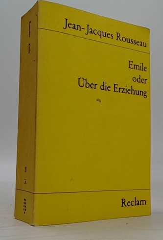 Emile oder Über die Erziehung