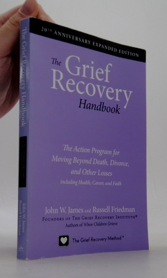 The Grief Recovery Handbook, 20th Anniversary Expanded Edition