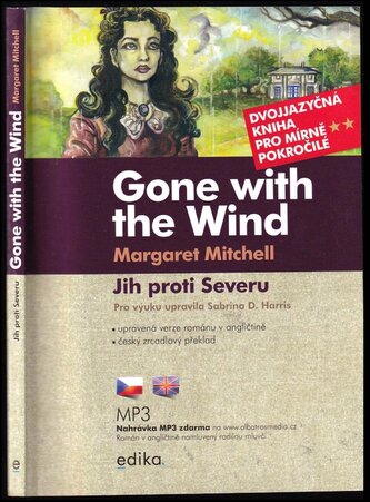 Gone with the wind : the story of Scarlett O'Hara = Jih proti Severu : příběh Scarlett O'Harové (Sabrina D Harris, 2020)