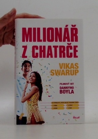 Milionář z chatrče Milionář z chatrče
