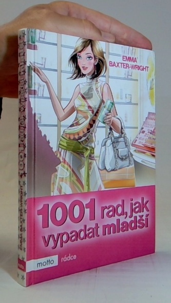 1001 rad,jak vypadat mladší