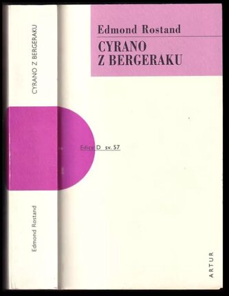 Cyrano de Bergerac : [heroická komedie o 5 aktech veršem] (Edmond Rostand, 2009)