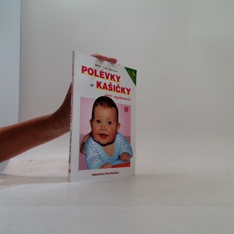 Polévky a kašičky pro nejmenší