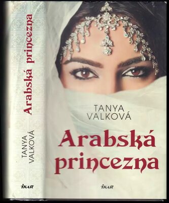 Arabská princezna (Tanya Valko, 2020)